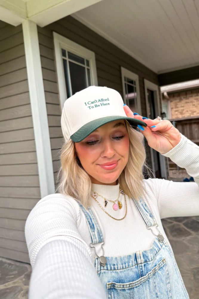 The Happiest - I Can't Afford to Be Here Hat